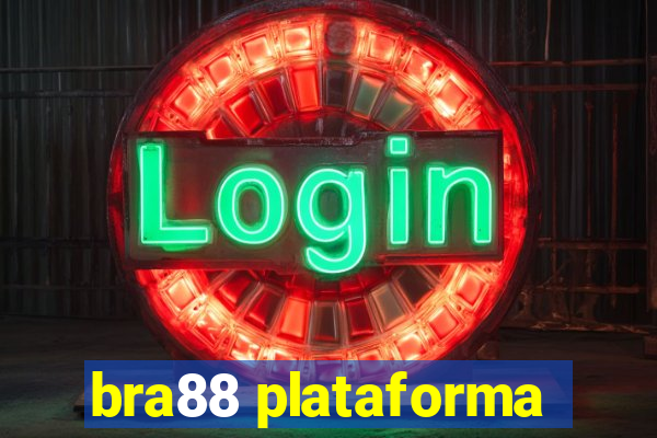 bra88 plataforma